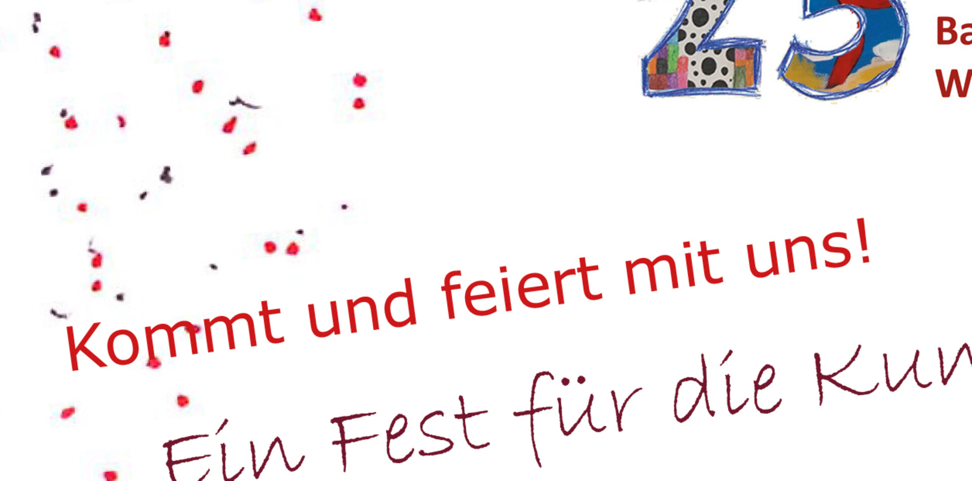 25 Jahre bildBalance Wien ### **Teaser für die Veranstaltung** --- **🎨 55 Jahre bildBalance Wien – Ein Fest für die Kunst!** Feiern Sie mit uns am **16. Oktober 2026 ab 17:00 Uhr** in der **Tagesstruktur Fuchsenfeld** (Fockygasse 52, 1120 Wien). Erwarten Sie **eröffnende Worte von Marion Ondricek**, eine **Festrede von Cornelia Renoldner**, **Performance-Kunst mit Elke Papp**, eine **Ausstellung des Ateliers bildBalance**, **Livemusik mit Mary Broadcast & Jimi Dolezal**, eine **Kunsttombola** und ein **Buffet aus der Fuchsenfeldküche**. Ein Abend voller Kreativität, Inklusion und Gemeinschaft – **Leben ohne Barrieren!** Plakat zur Feier von 25 Jahren bildBalance Wien: Ein Fest für die Kunst am 16. Oktober 2026 in der Tagesstruktur Fuchsenfeld (Fockygasse 52, 1120 Wien). Mit Performance, Ausstellung, Livemusik, Tombola und Buffet. Gefördert vom Fonds Soziales Wien und der Stadt Wien.